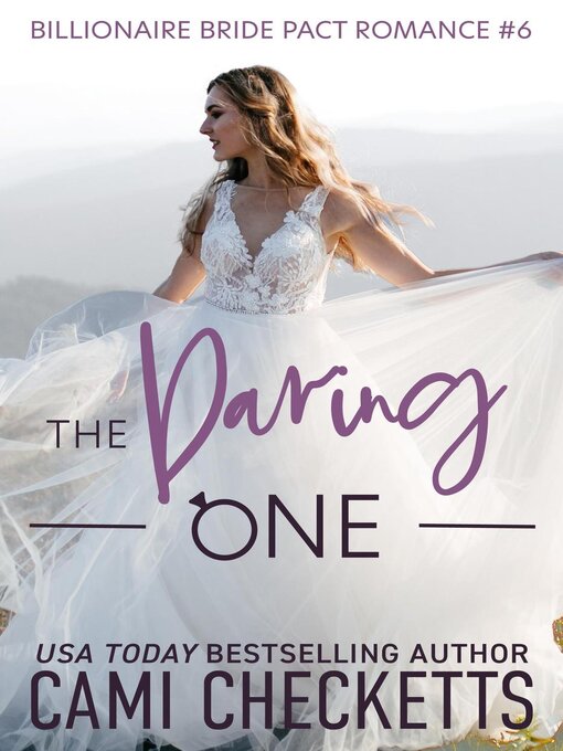 Title details for The Daring One by Cami Checketts - Available